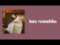 Download Lagu Kau Rumahku - Raissa Anggiani (Lirik Lagu) ~ Gemar sekali kau lukiskan bintang untukku