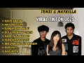 Download Lagu FULL ALBUM 2025 TERBARU TENXI \u0026 NAYKILLA - KASIH ABA ABA - AKU DAH LUPA - GARAM DAN MADU
