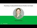 Sarah Johnson - Scaling Data Science in Python with Dask