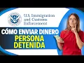 How to Send Money to Someone Detained by ICE Complete Guide