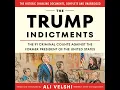 Trump Indictments The 91 Criminal Counts Against the Former President of the United States