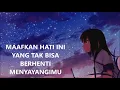 Download Lagu [Lyric Video] Maafkan - Nikita Willy