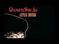 Queens Of The Stone Age - Little Sister 432Hz