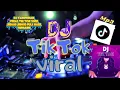 Lagu DJ CAMPURAN VIRAL TIK TOK 2025 JEDAG JEDUG FULL BASS TERBARU