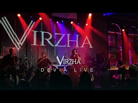 Download MP3 VIRZHA - DEVIA LIVE