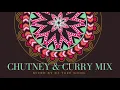 Download Lagu Chutney \u0026 Curry Mix (DJ Tuff Gong)