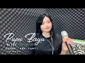 Download Lagu PUPU BAYU (MINIH SULASTRI) | COVER NOK YANTI