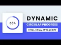 Dynamic Circular Progress Bar CSS Javascript With Source Code