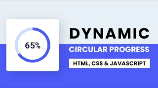 Dynamic Circular Progress Bar CSS Javascript With Source Code