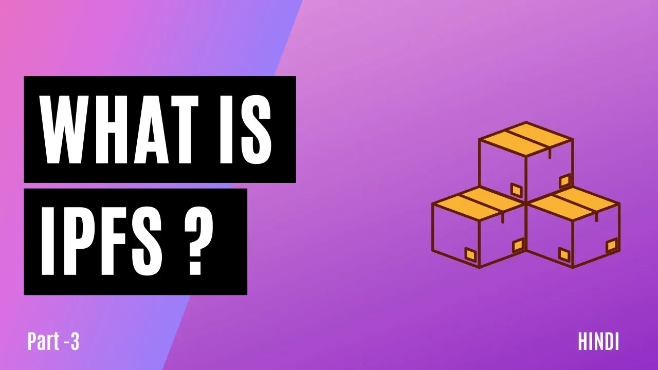 What is IPFS ? | Content Addressing vs Location Addressing | IPFS Course | Part -3 | Hindi