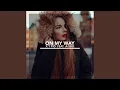 Download Lagu On My Way