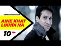 Download Lagu Aine Khat Likhdi Na (Official Video) | Satwinder Bugga | Punjabi Sad Song | Punjabi Songs 2012