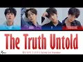 [Sub Indo] BTS (방탄소년단) 'The Truth Untold (전하지 못한 진심) (Feat. Steve Aoki)' | Lirik Terjemahan