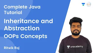 L13 Inheritance and Abstraction OOPs Concepts JAVA Complete Java Tutorial Ritwik Raj