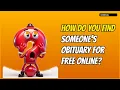 How Do You Find Someone s Obituary for Free Online