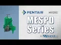 Myers MESPD Series Effluent Pumps