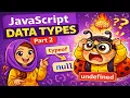 JavaScript Data Types Part 2 typeof Array null undefined Explained in Urdu