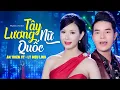 Download Lagu Tây Lương Nữ Quốc REMIX - Lý Diệu Linh ft. Ân Thiên Vỹ