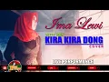 Download Lagu KIRA KIRA DONG - VETTY VERA || COVER BY IMA LEWI (Live Performance)