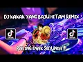 Download Lagu DJ KAKAK YANG BAJU HITAM REMIX VIRAL TIKTOK TERBARU 2022 FULL BASS - BAJU HITAM