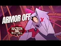 Download Lagu Armor Off 【Hazbin Hotel Vaggie Original Song】