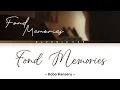 Download Lagu Fond Memories - Kobo Kanaeru【VIDEO LYRICS】