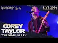 Download Lagu COREY TAYLOR - Through Glass (Live at Resurrection Fest EG 2024)