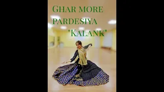 ghar more pardesiya kalank dance