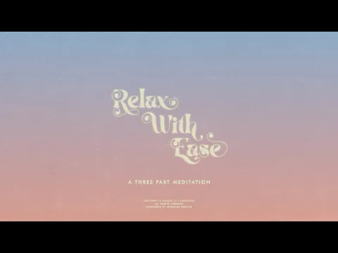 Relax With Easer - Trailer