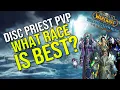 Best Disc Priest PvP Races for Wrath of the Lich King by Hydramist