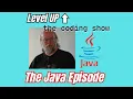 Level UP - The Coding Show Episode 2