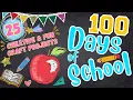 25 CRAZY FUN Crafts for the 100th Day of School Creative DIY Projects Easy Affordable