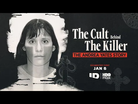The Cult Behind The Killer: The Andrea Yates Story | Official Trailer | ID