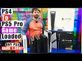 Game Loaded PS5 Pro to PS4 all at one shop Second Hand Console King Second Hand Gaming Console