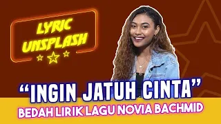 Download NOVIA BACHMID - INGIN JATUH CINTA (LYRIC UNSPLASH) MP3