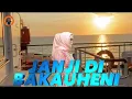 Download Lagu JANJI DI BAKAUHENI | LAGU LAMPUNG 2025 | NEGERI SIGER BANDUNG