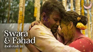 swara bhasker u0026 fahad ahmad fools rush in