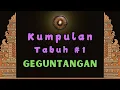 Kumpulan Tabuh Geguntangan #1 | Gamelan Geguntangan