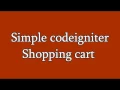 Simple codeigniter shopping cart with Ajax