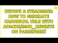 DevOps SysAdmins How to generate canonical URLs with on passenger