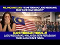 Lagu PELANCONG LUAR: “LAGU NEGARAKU MALAYSIA BUAT KAMI RASA SESUATU YANG LAGU KAMI TAK PERNAH BERI”