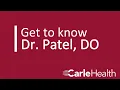 Get to know Dr Patel DO