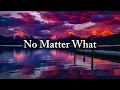 Trevor Martin - No Matter What (Official Lyric Video)