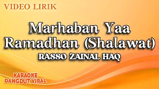 rasso zainal haq marhaban yaa ramadhan shalawat official video lirik 
