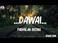 Download Lagu Fadhilah Intan - ...Dawai... (Lirik) | Mix Lirik
