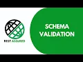 Rest assured basics to Framework - Schema Validation