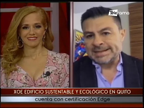 XOE edificio sustentable y ecológico en Quito cuenta con certificación Edge