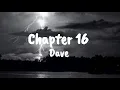 Dave - Chapter 16