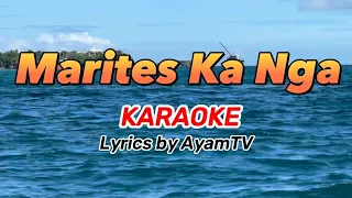 Download Marites Ka Nga KARAOKE MP3