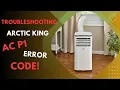 Troubleshooting Your Arctic King AC P1 Error Code